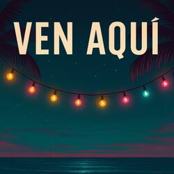 Ven Aquí _지금 와줘