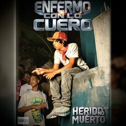 ENFERMO CON LO CUERO