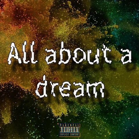 All About A Dream