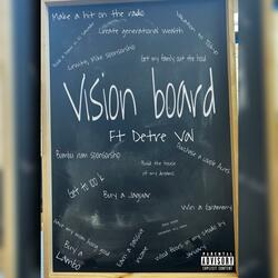 Vision Board (feat. Detre Val)