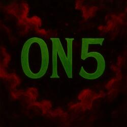 On 5 (feat. Bg Glizxzy & Yakk)