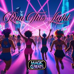 Run This Light