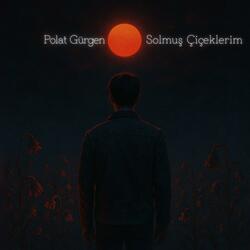 Solmuş Çiçeklerim