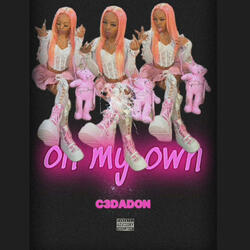 On my own