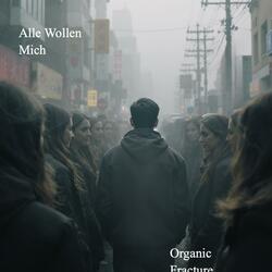 Alle Wollen Mich