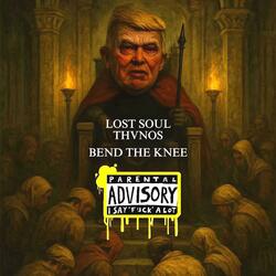 Bend The Knee