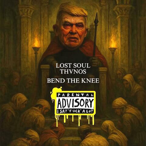 Bend The Knee