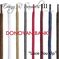 Lace You Up (feat. Donovan Banks)