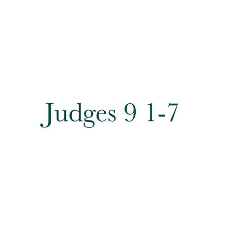 Judges 9 1-7 (Radio Edit)