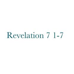 Revelation 7 1-7 (Radio Edit)