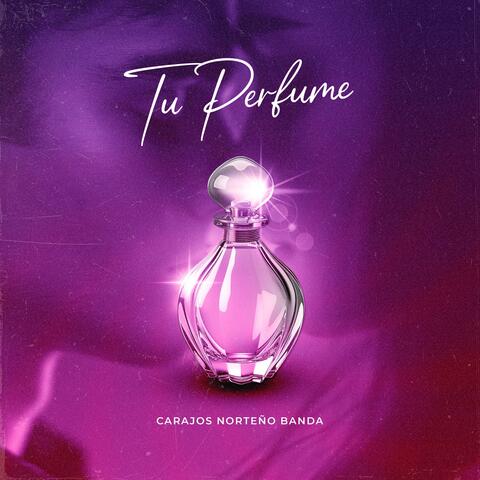 Tu Perfume