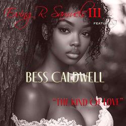 The Kind Of Love (feat. Bess Caldwell)