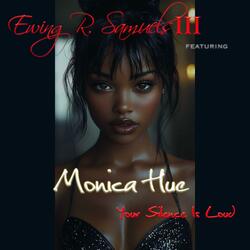 Your Silence Is Loud (feat. Monica Hue)