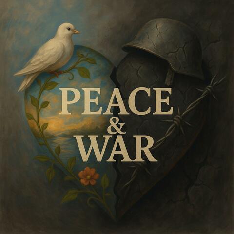 Peace & War