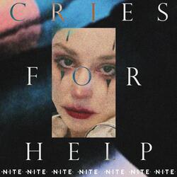 Cries For Help