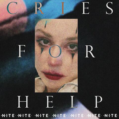 Cries For Help