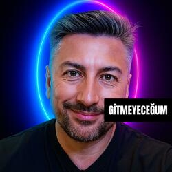 GİTMEYECEĞUM
