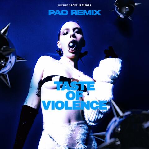Taste of Violence (PAO Remix)