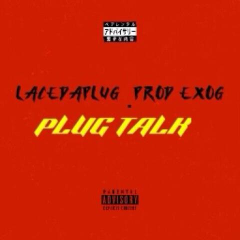 Plug Talk
