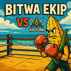 KukuCorn BITWA EKIP