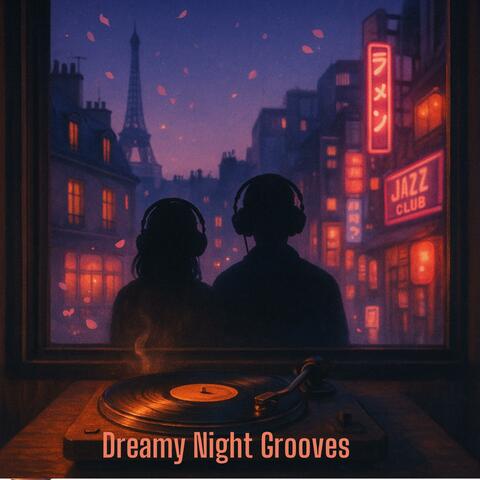 Dreamy Night Grooves
