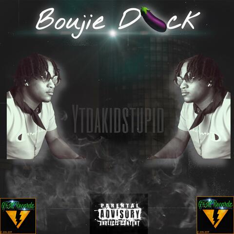 Boujie Dick
