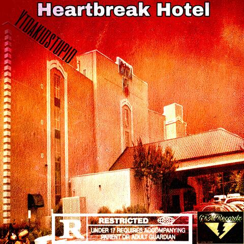 HeartBreak Hotel