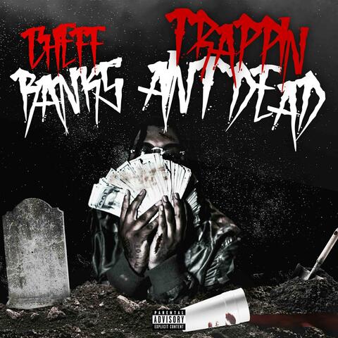 Trappin Aint Dead