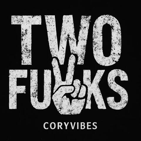 Two Fucks