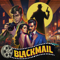 Blackmail Main Theme