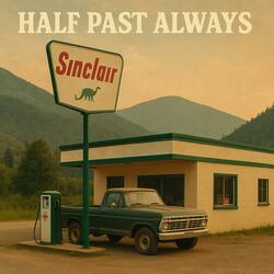 Half Past Always