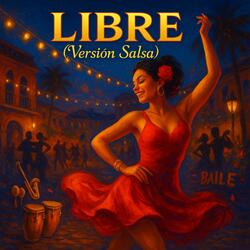 Ahora Soy Libre-Salsa