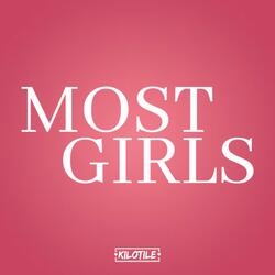 Most Girls