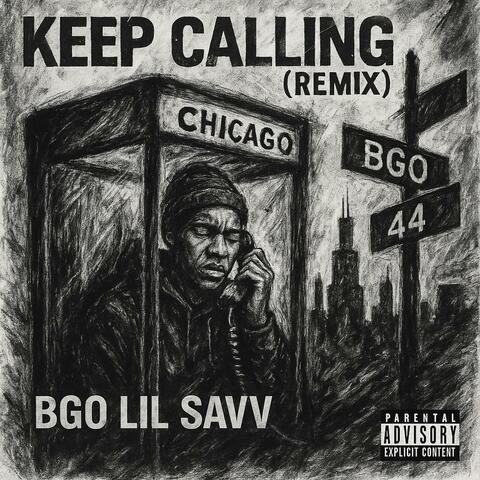 Keep Calling (Remix)