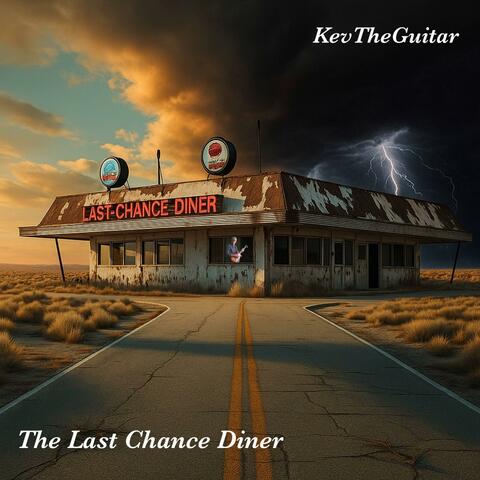 The Last Chance Diner