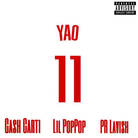 Yao Ming (feat. Lil PopPop & PR Lavish)