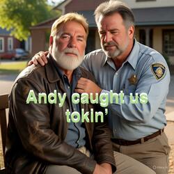 andy caught us tokin'