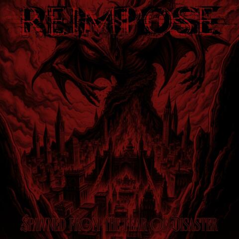 Spawned From The Fear Of Disaster