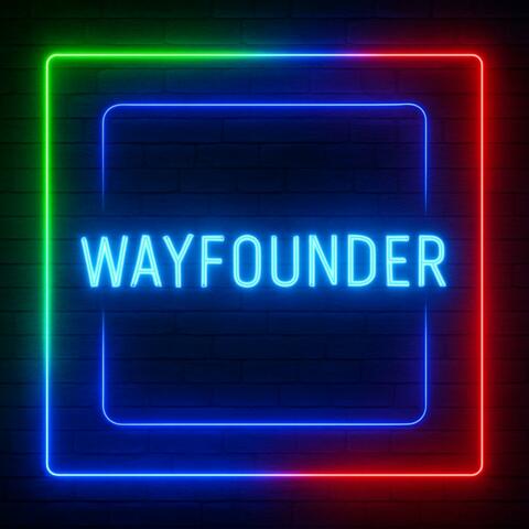 Wayfounder
