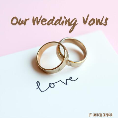 Our Wedding Vows