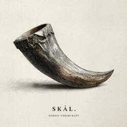 SKÅL, SKÅL