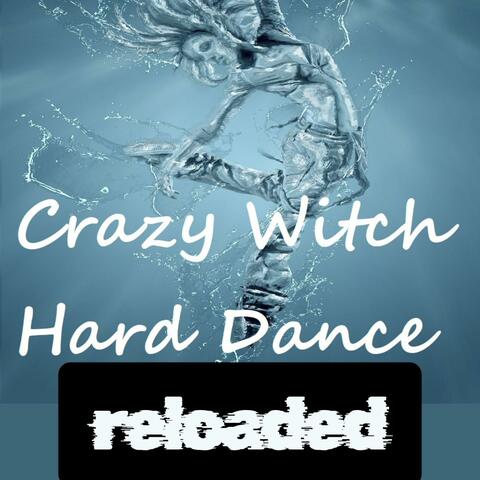 Hard Dance Reloaded