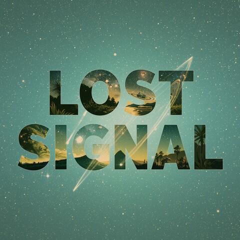 LOST SIGNAL