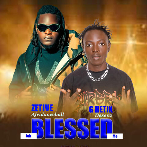 Jah blessed (feat. G-hectix desenz)