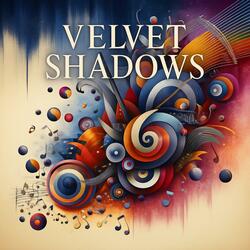 Velvet Shadows (feat. Silvia)