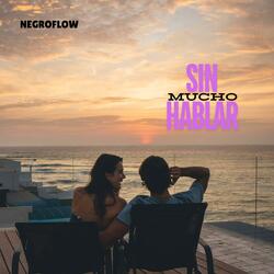Sin Hablar Mucho