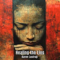Healing the Lies