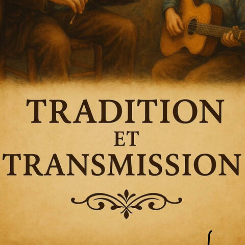 Tradition et transmission