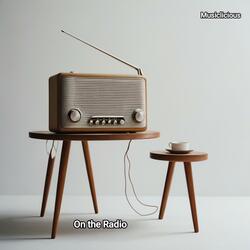 On the Radio