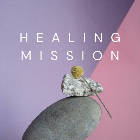 Healing Mission